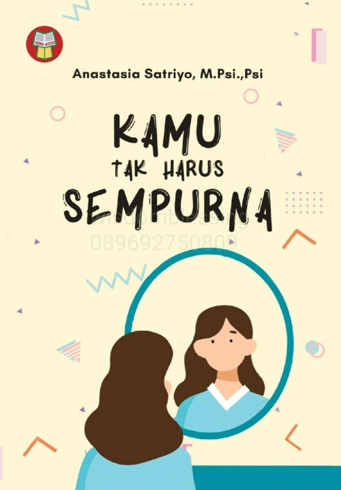 Kamu Tak Harus Sempurna